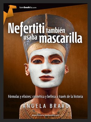 cover image of Nefertiti también usaba mascarilla